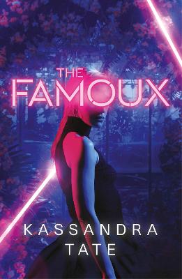 The Famoux - Tate, Kassandra