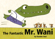 The Fantastic Mr. Wani