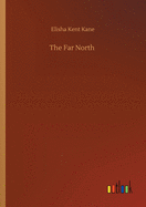 The Far North