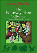 The Faraway Tree Collection - Blyton, Enid