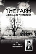 The Farm: A Little Boy's Memory