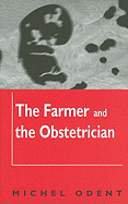 The Farmer and the Obstetrician