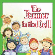 The Farmer in the Dell