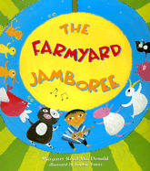 The Farmyard Jamboree - MacDonald, Margaret Read