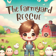 The Farmyard Rescue