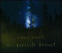 The Farthest Fringes - Hollan Holmes