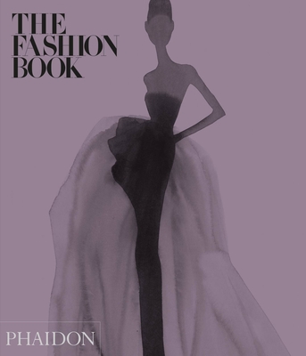 The Fashion Book - Kinneberg, Caroline, and Gardner, Laura, and Phaidon Editors