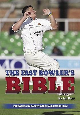 The Fast Bowler's Bible - Pont, Ian