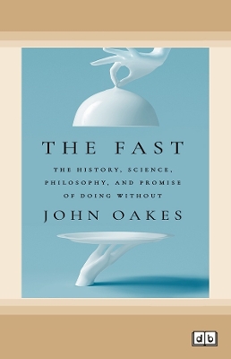 The Fast - Oakes, John