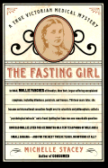 The Fasting Girl: A True Victorian Medical Mystery
