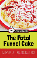 The Fatal Funnel Cake