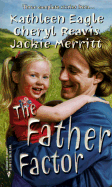 The Father Factor: Georgia Nights, a Crime of the Heart, Ramblin Man