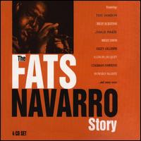 The Fats Navarro Story - Fats Navarro