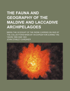 The Fauna and Geography of the Maldive and Laccadive Archipelagoes: Being the Account of the Work Carried on and of the Collections Made by an Expedition During the Years 1899 and 1900 Volume V.2, PT.2