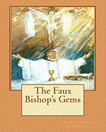 The Faux Bishop's Gems