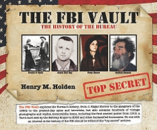 The FBI Vault: The History of the Bureau