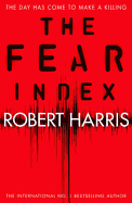 The Fear Index: The thrilling Richard and Judy Book Club pick