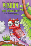 The fear of the Lord is the beginning of wisdom; all who follow his precepts have good understanding. To him belongs eternal praise. -Psalm 111: 10: Bible Psalms Journal & Coloring Book