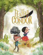 The Feather of the Condor