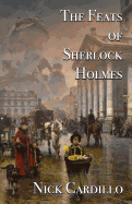 The Feats of Sherlock Holmes