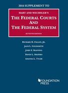 The Federal Courts and the Federal System