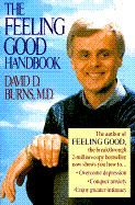 The Feeling Good Handbook - Burns, David D, M.D.