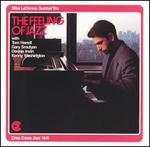 The Feeling of Jazz - Mike LeDonne Quintet/Trio