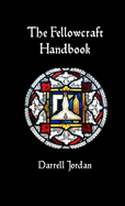 The Fellowcraft Handbook