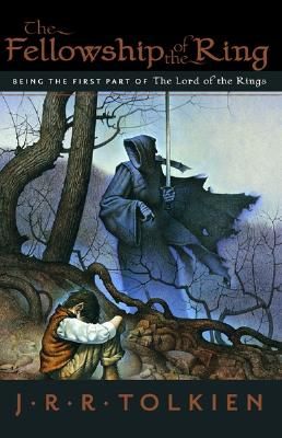 The Fellowship of the Ring, 1: Being the First Part of the Lord of the Rings - Tolkien, J R R