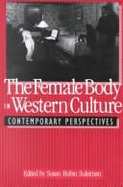 The Female Body in Western Culture: Contemporary Perspectives