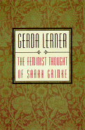 The Feminist Thought of Sarah Grimk?