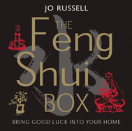 The Feng Shui Box: Bring Good Luck to Your Home