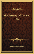 The Fertility Of The Soil (1913)