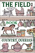 The Field Book of Country Queries