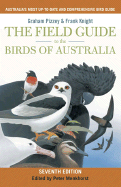 The Field Guide to the Birds of Australia - Pizzey, Graham, and Menkhorst, Peter (Editor)