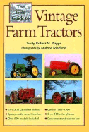 The Field Guide to Vintage Farm Tractors - Pripps, Robert N (Photographer), and Morland, Andrew