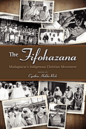 The Fifohazana: Madagascar's Indigenous Christian Movement