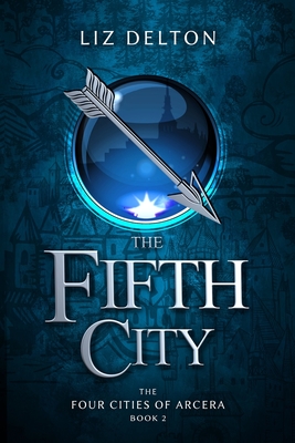 The Fifth City - Delton, Liz