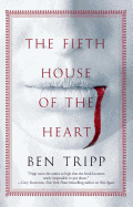 The Fifth House of the Heart