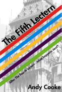 The Fifth Lectern: After 'The Fourth Lectern' - What Happens Next?