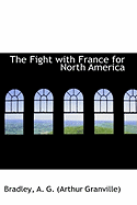 The Fight with France for North America