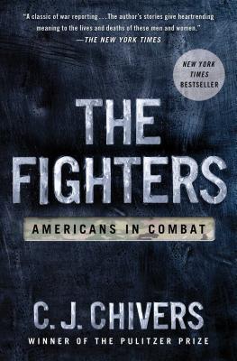 The Fighters: Americans in Combat - Chivers, C J