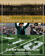 The Fighting Irish Crossword Puzzle Book: 25 All-New Football Trivia Puzzles - Quigley, Brendan Emmett