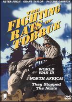 The Fighting Rats Of Tobruk