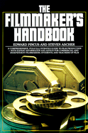 The Filmmaker's Handbook - Pincus, Edward, and Ascher, Steven