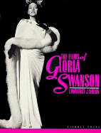 The Films of Gloria Swanson