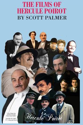 The Films of Hercule Poirot - Palmer, Scott V