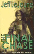 The Final Chase