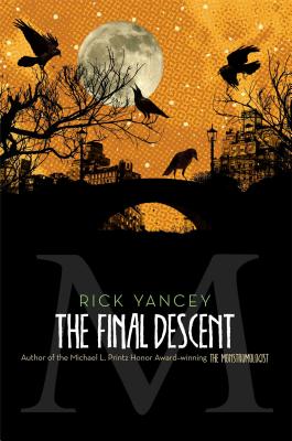 The Final Descent, 4 - Yancey, Rick