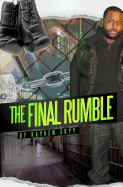 The Final Rumble: The Rumble Series